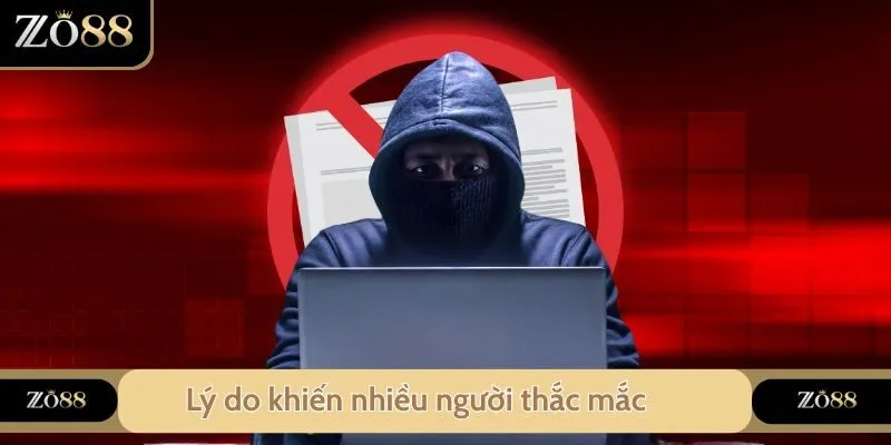 Lý do khiến nhiều người thắc mắc Zo88 có lừa đảo không